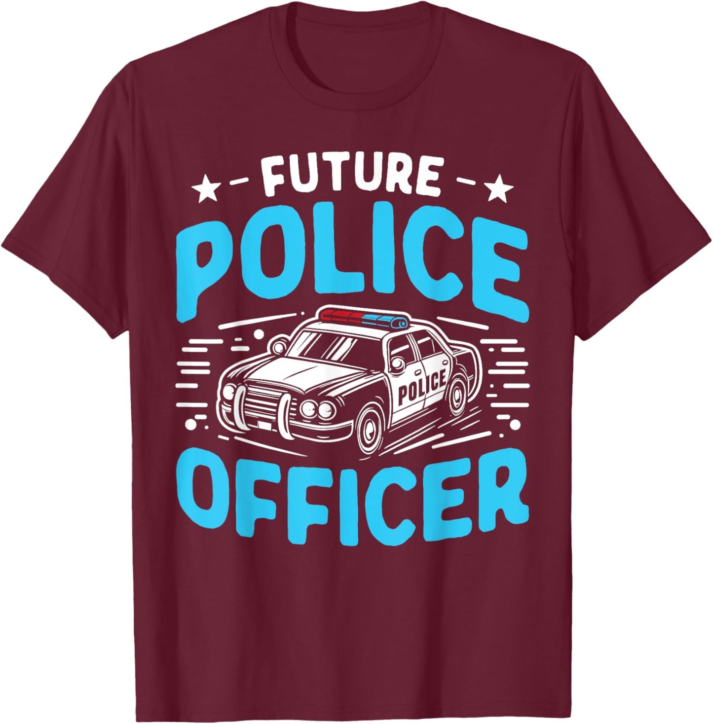 FUTURE POLICE OFFICER Design for Kids - Police Car Graphic T-Shirt - T-Shirt | Maroon