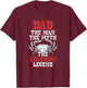Dad The Crabbing Legend - Crab Fishing Dad Fathers Day T-Shirt - T-Shirt | Maroon