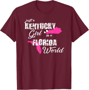 Funny Kentucky Just a Kentucky Girl in a Florida T-Shirt - T-Shirt | Maroon