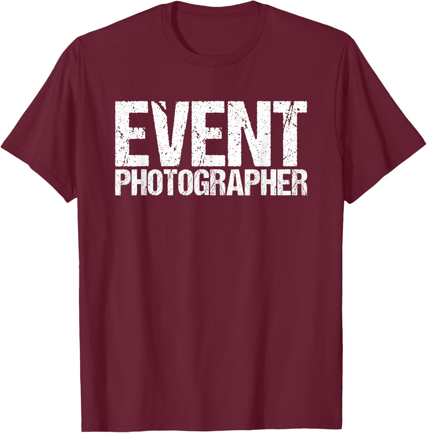 Official Employee Job for Event Photographers T-Shirt - T-Shirt | Maroon