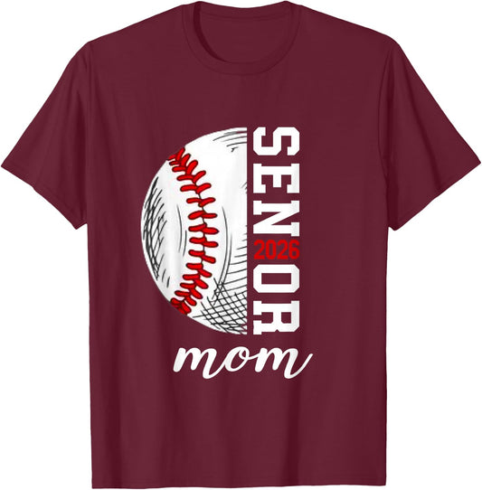 Class Of 2026 Graduation Player Senior Mom Baseball 2026 T-Shirt - T-Shirt | Maroon