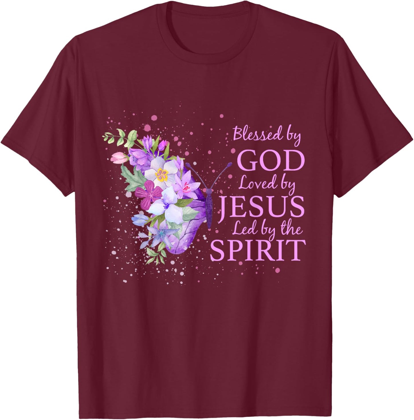 Blessed By God Loved By Jesus Christian Religious Butterfly T-Shirt - T-Shirt | Maroon