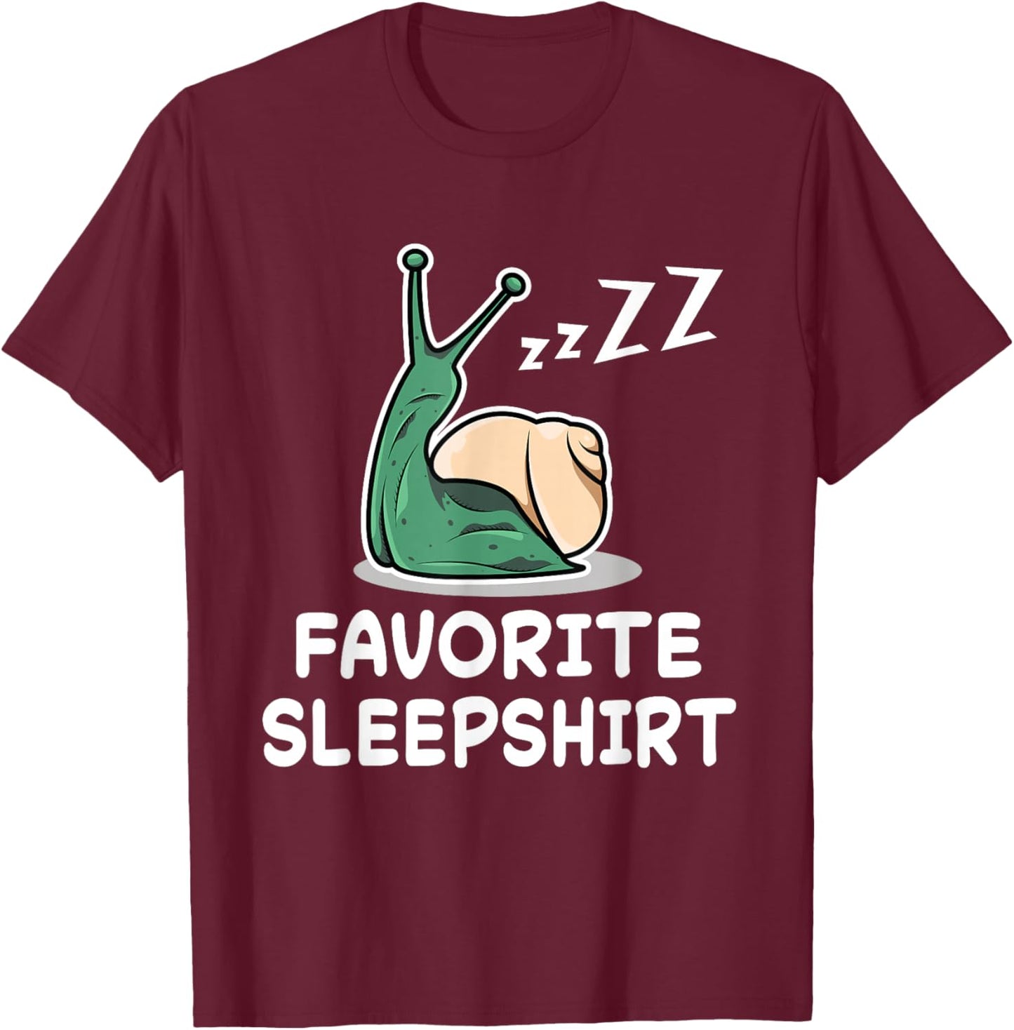 Snail Snails Nap Sleeping Sleep Pajama Nightgown T-Shirt - T-Shirt | Maroon