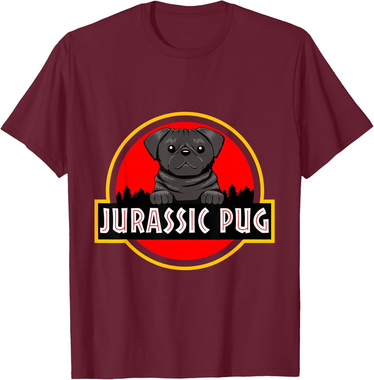 Jurassic Pug Gift Dog lovers, Funny Pug T-Shirt - T-Shirt | Maroon