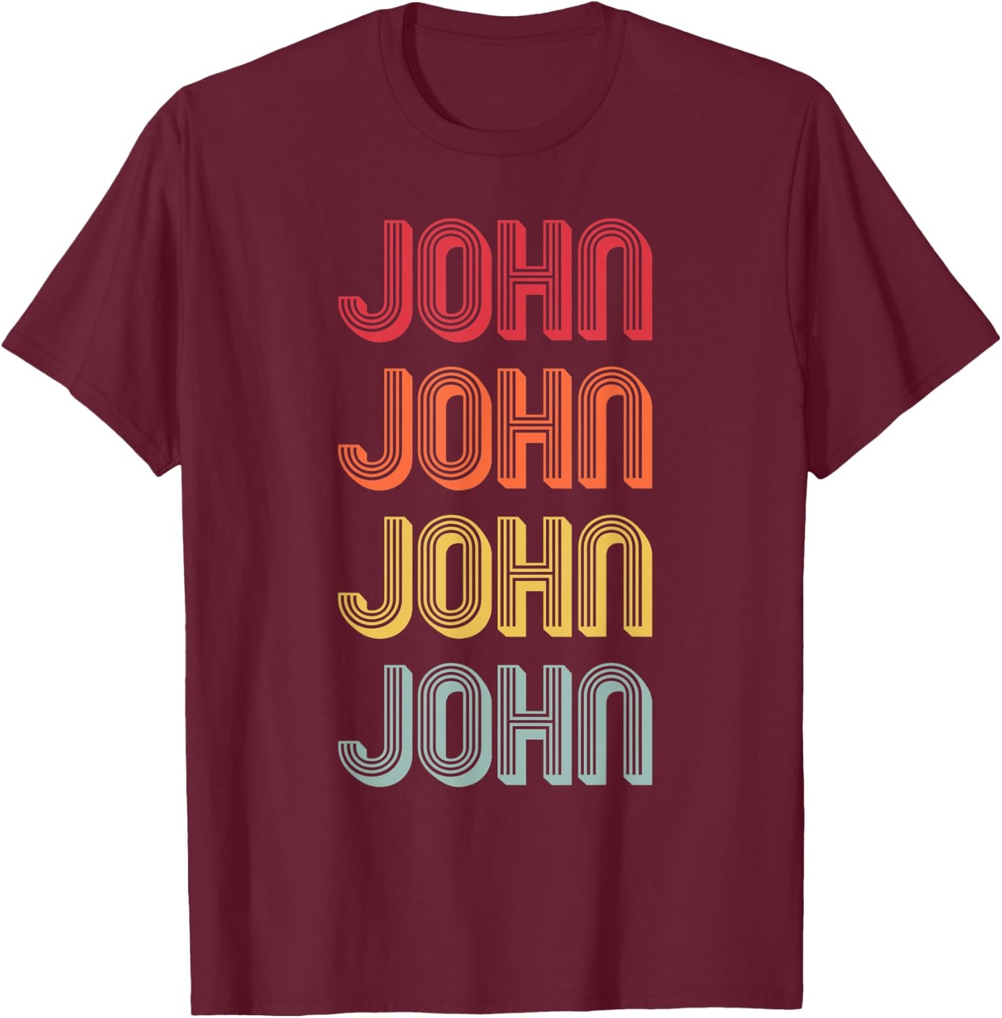 JOHN Gift Name Personalized Funny Retro Vintage Birthday T-Shirt - T-Shirt | Maroon