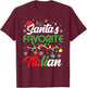 Santa's Favorite Italian Clothing Holiday Gifts Christmas T-Shirt - T-Shirt | Maroon