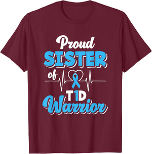 Proud Sister Of A T1D Warrior Diabetic Diabetes Awareness T-Shirt - T-Shirt | Maroon