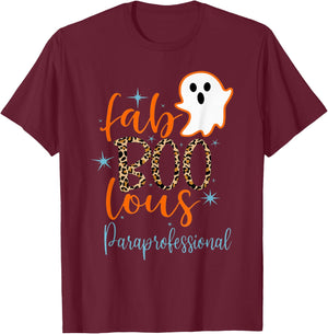 Faboolous Paraprofessional Boo Ghost Teaching Halloween T-Shirt - T-Shirt | Maroon