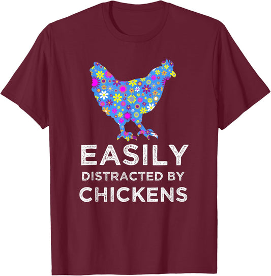 Fun Cute Floral Easily Distracted By Chickens T-Shirt - T-Shirt | Maroon