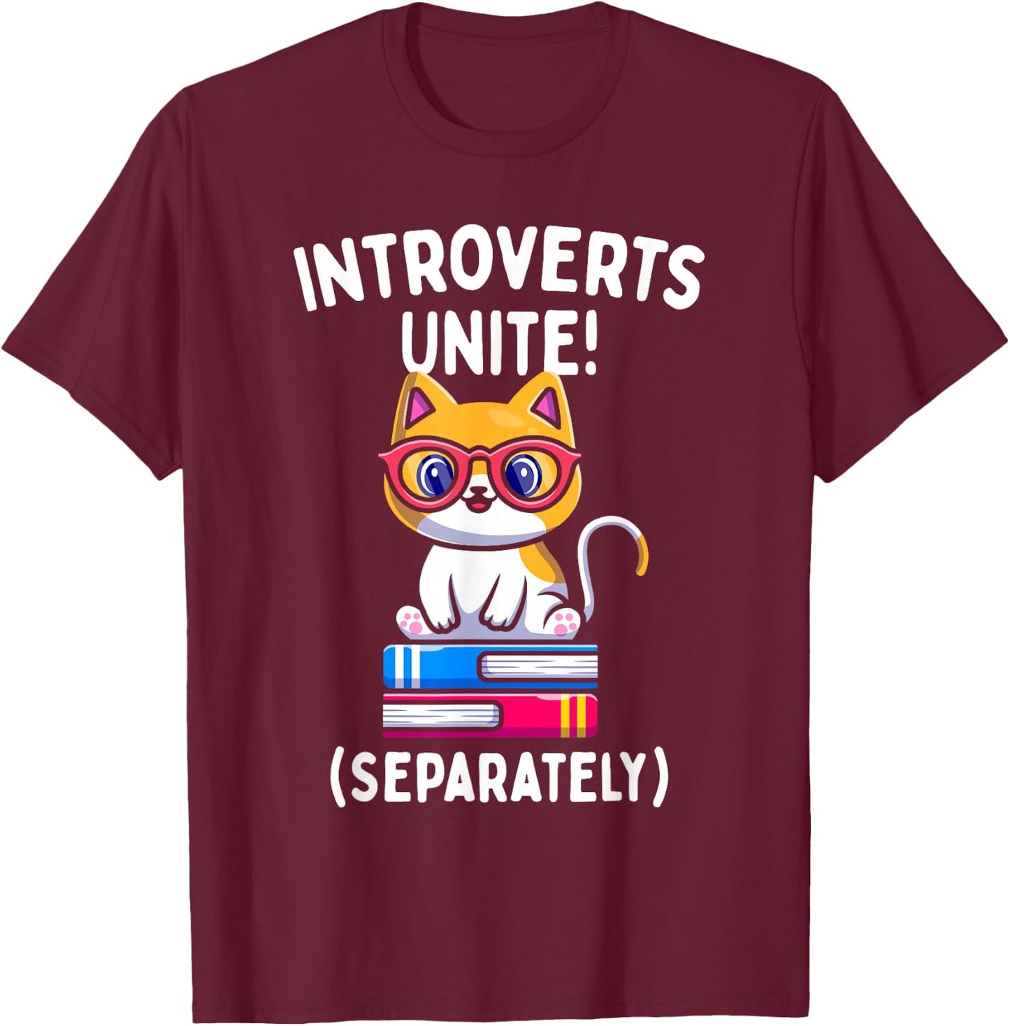 Introverts Unite Separately Ew People Introvert Antisocial T-Shirt - T-Shirt | Maroon