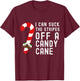 I Can Suck The Stripes Off A Candy Cane Christmas Joke Pudd T-Shirt - T-Shirt | Maroon
