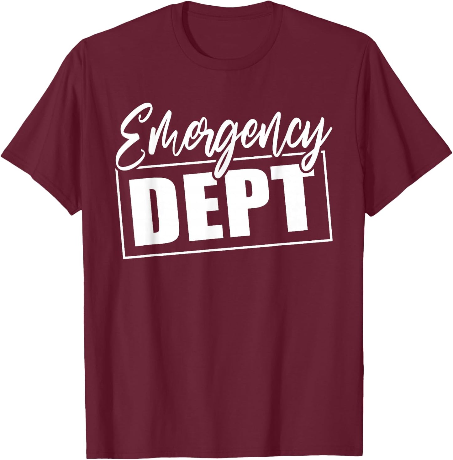 Emergency Department ER Room Emergency Nurse Nursing Women T-Shirt - T-Shirt | Maroon