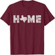 Vintage Texas is My Home | Native Texan Roots -Texas Fan T-Shirt - T-Shirt | Maroon