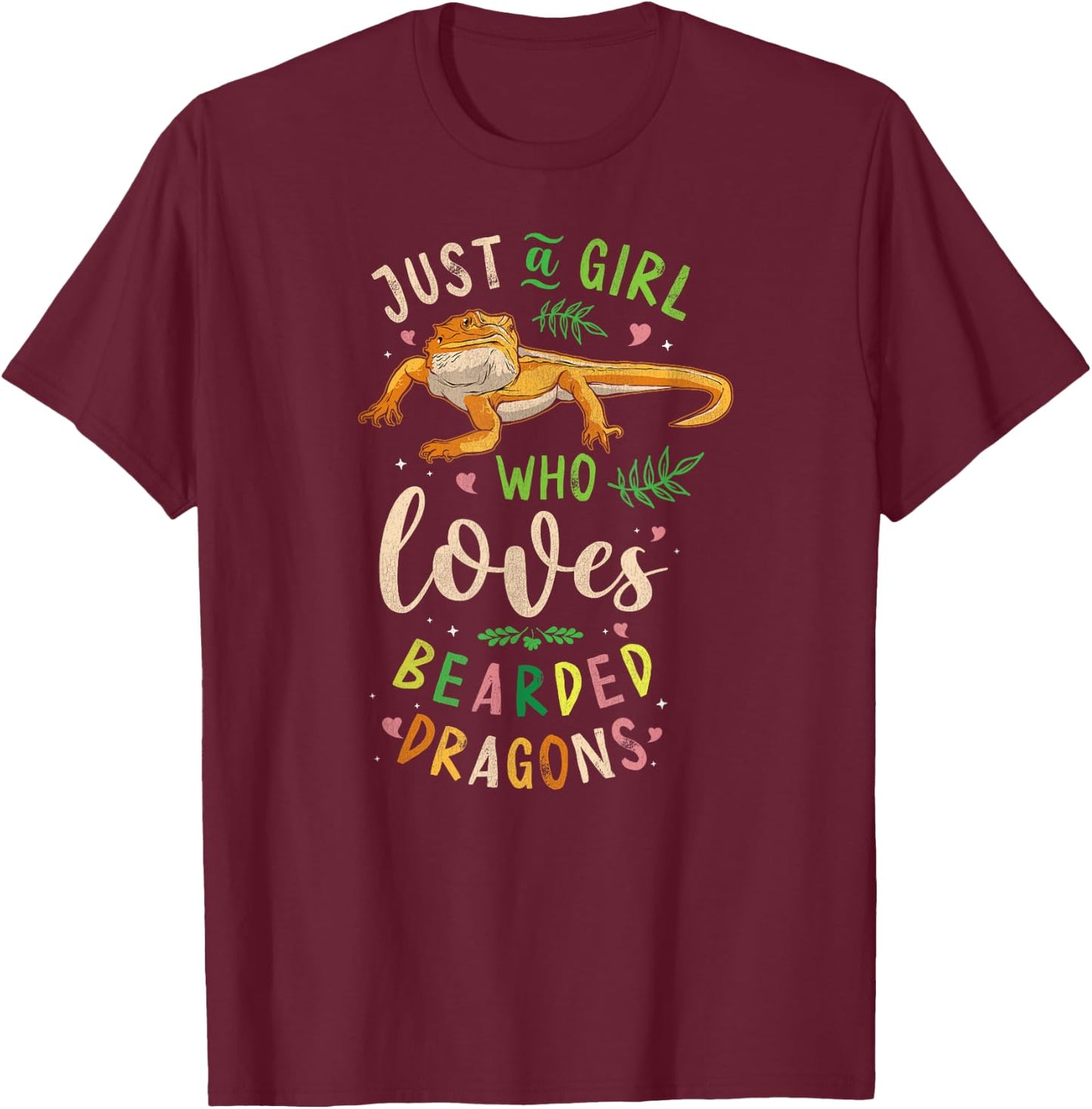 Just A Girl Who Loves Bearded Dragons T-Shirt - T-Shirt | Maroon