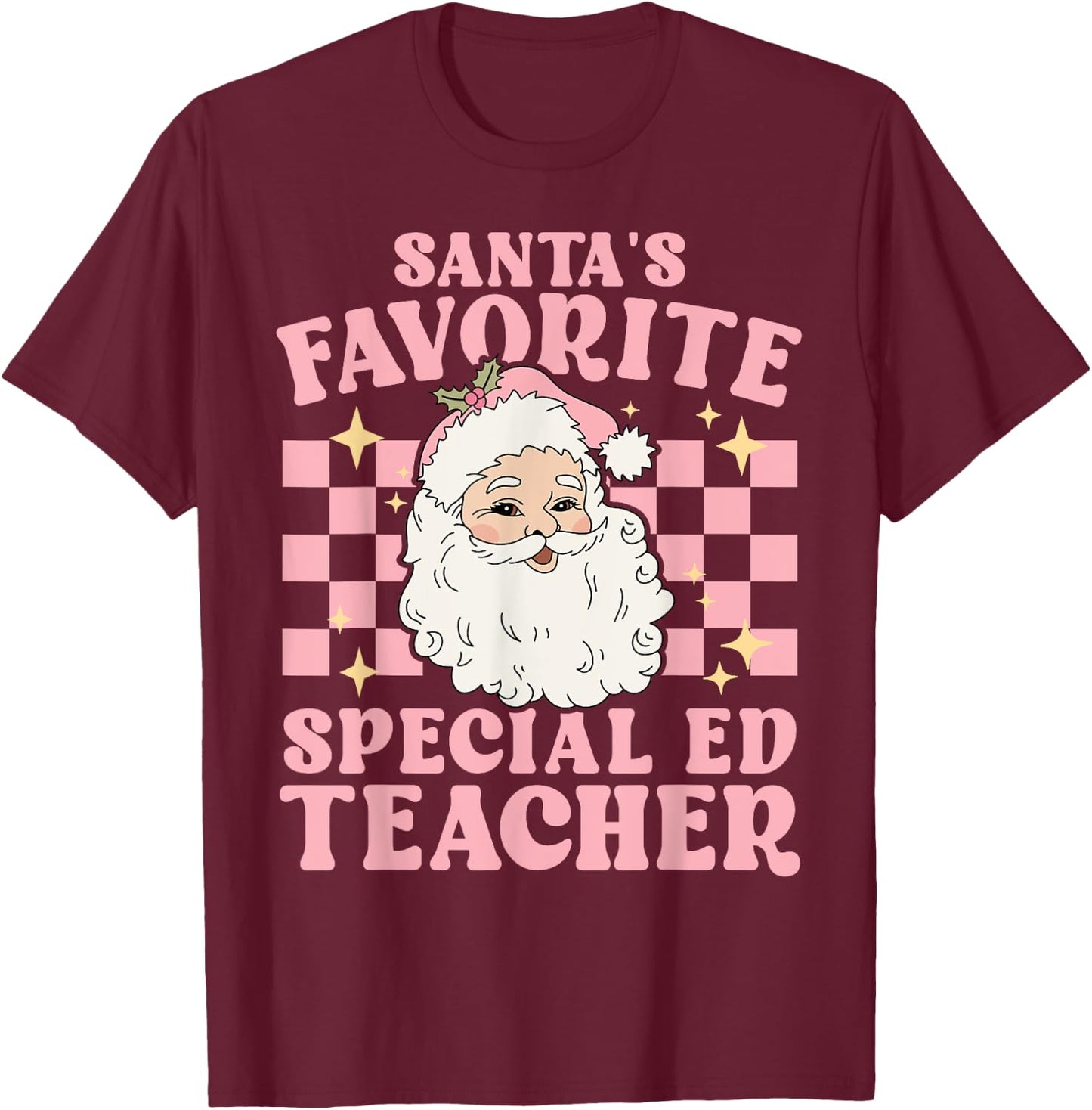 Vintage Pink Christmas Santas Favorite Special Ed Teacher T-Shirt - T-Shirt | Maroon