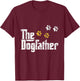 The Dogfather Dad Fathers Day Gift Cute Idea T-Shirt - T-Shirt | Maroon