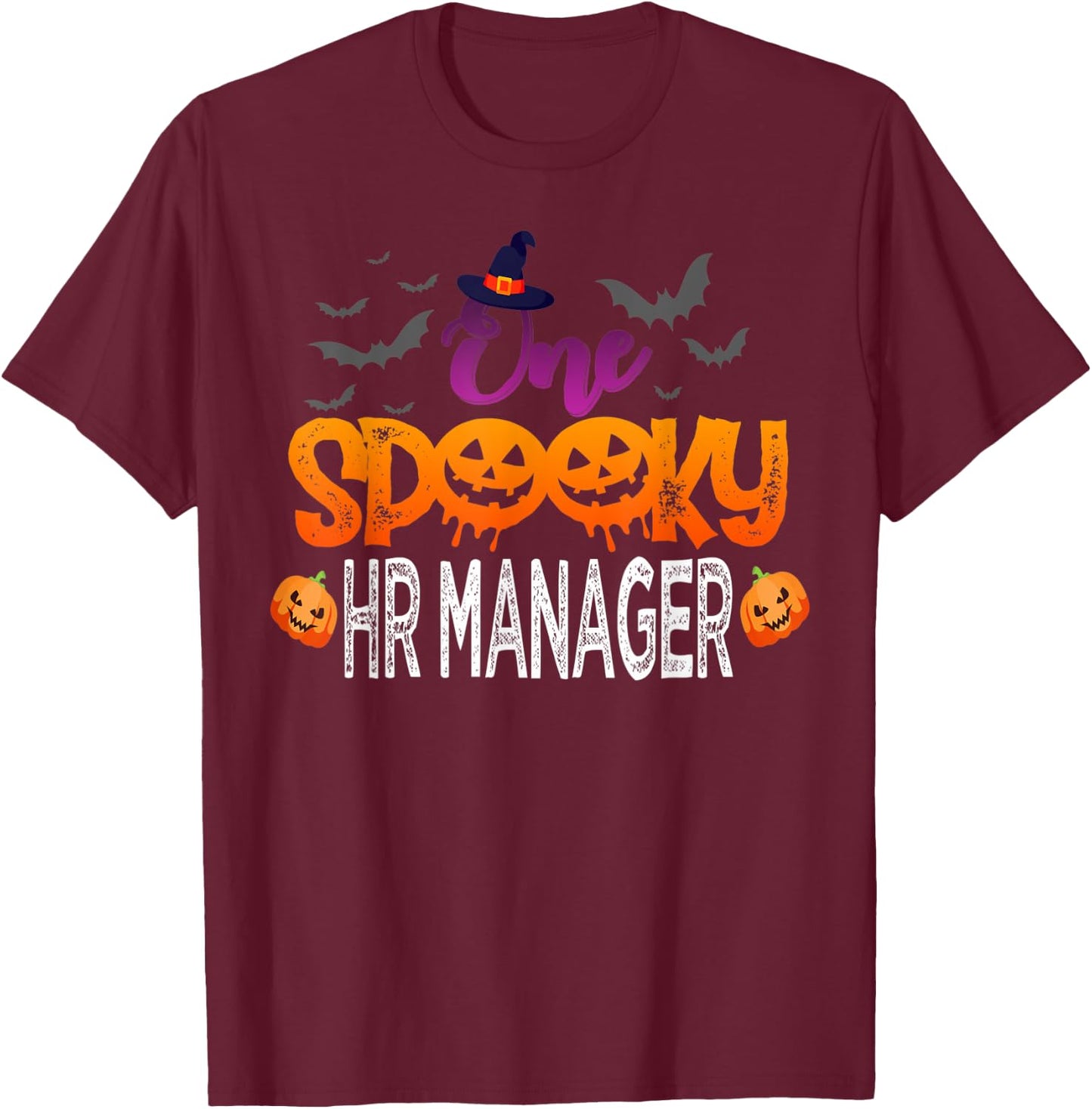 One Spooky HR Manager Halloween Costume Gift Women T-Shirt - T-Shirt | Maroon
