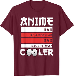 Anime Dad Funny Father's Day Cute Japanese Anime Dad Otaku T-Shirt - T-Shirt | Maroon