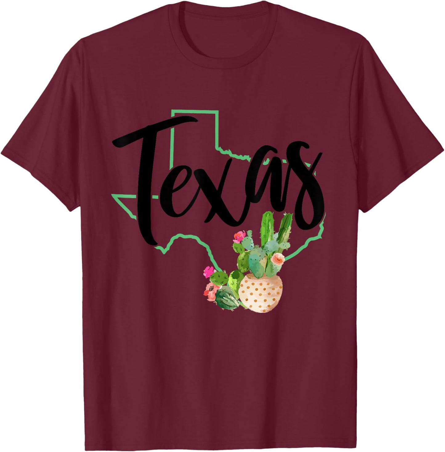 Texas State Map Pride Cactus Vintage Texas T-Shirt - T-Shirt | Maroon