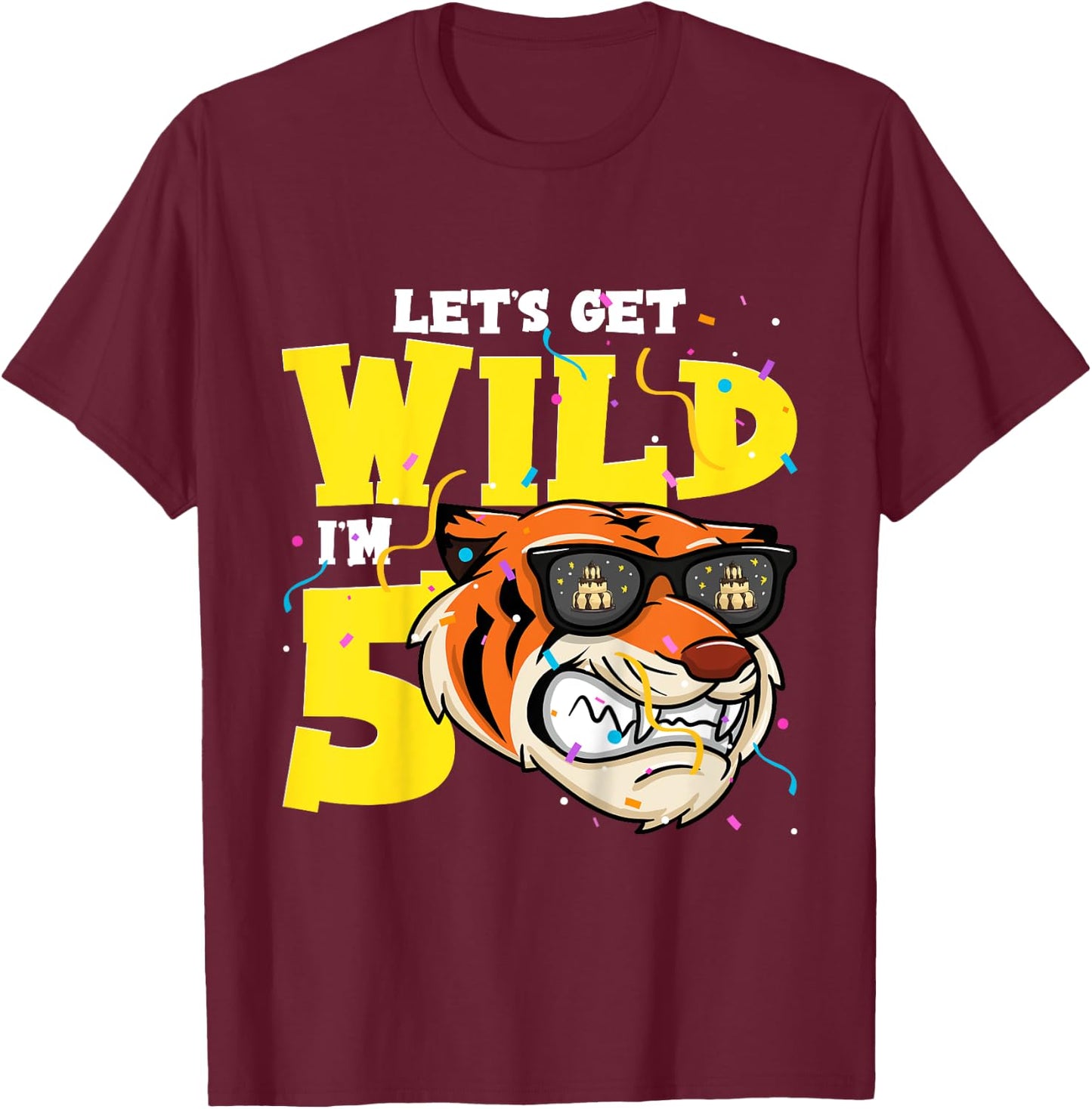 5th Birthday Tiger Lets Get Wild 5 Year Old Boy Girl T-Shirt - T-Shirt | Maroon