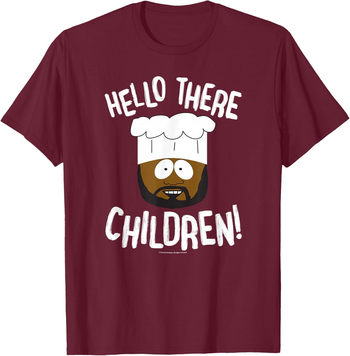 South Park Chef Hello There Children T-Shirt - T-Shirt | Maroon