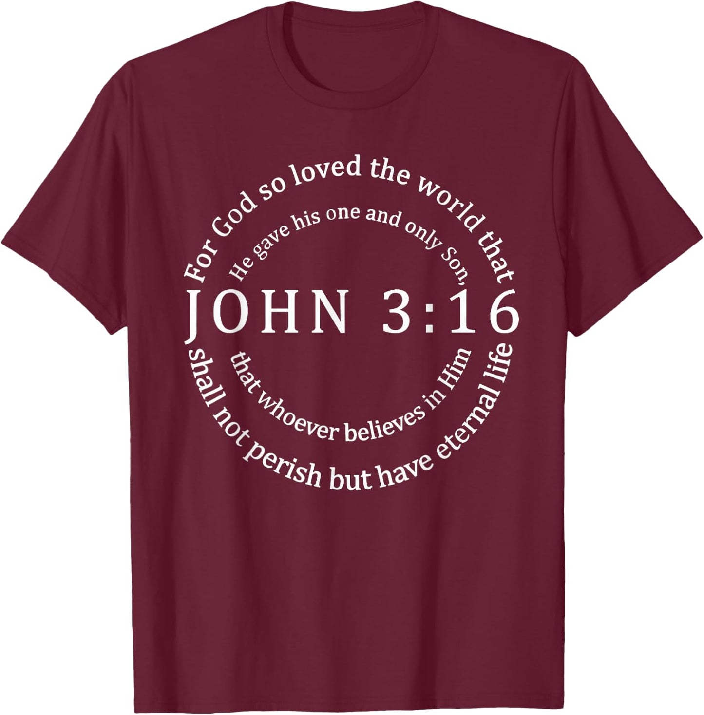 John 3:16 T-Shirt - T-Shirt | Maroon