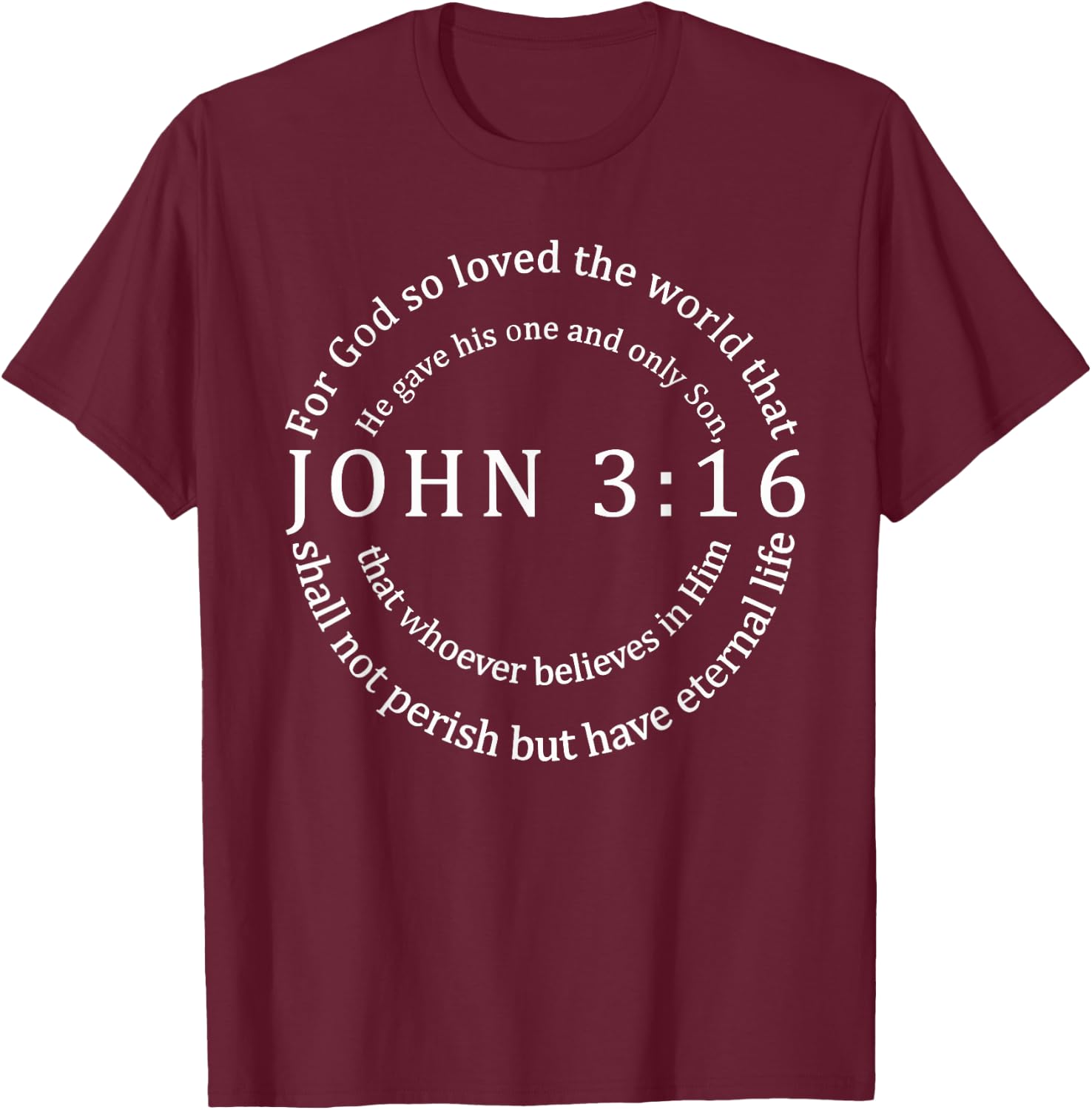 John 3:16 T-Shirt - T-Shirt | Maroon