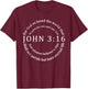 John 3:16 T-Shirt - T-Shirt | Maroon