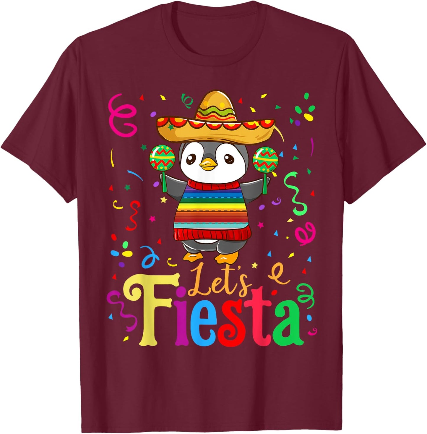 Cinco De Mayo 2020 Shirt Funny Mexican Penguin Let's Fiesta T-Shirt - T-Shirt | Maroon