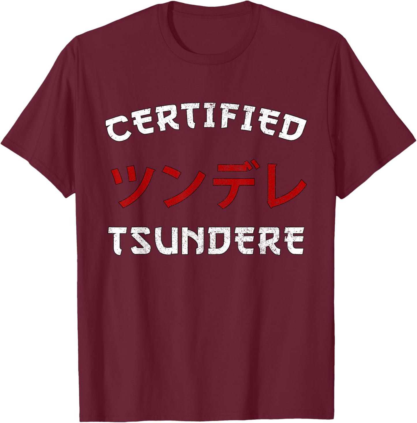 Tsundere Cosplay I Kawaii Senpai Anime Manga T-Shirt - T-Shirt | Maroon