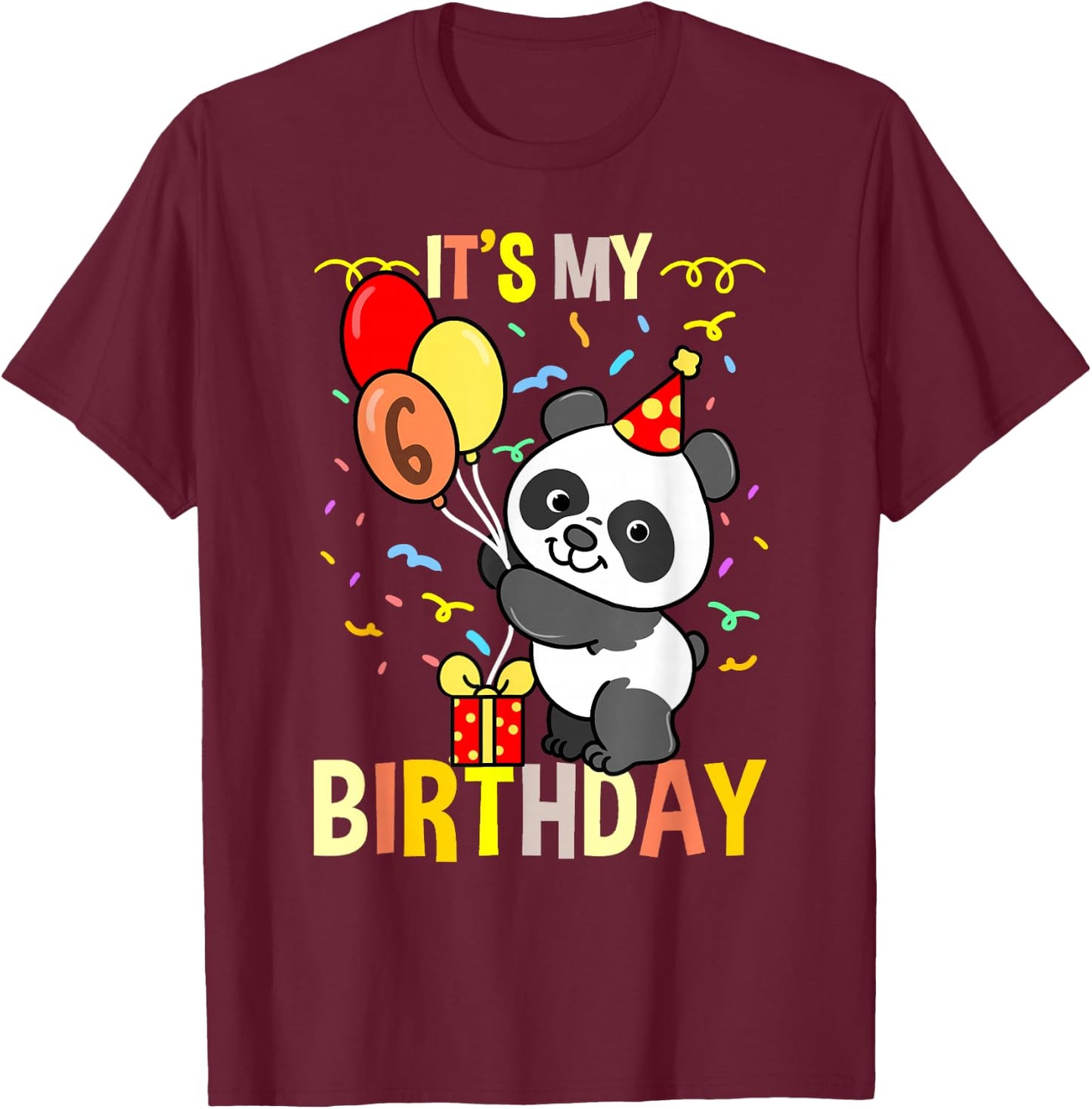 Its My 6th Birthday Panda Animal T-Shirt - T-Shirt | Maroon