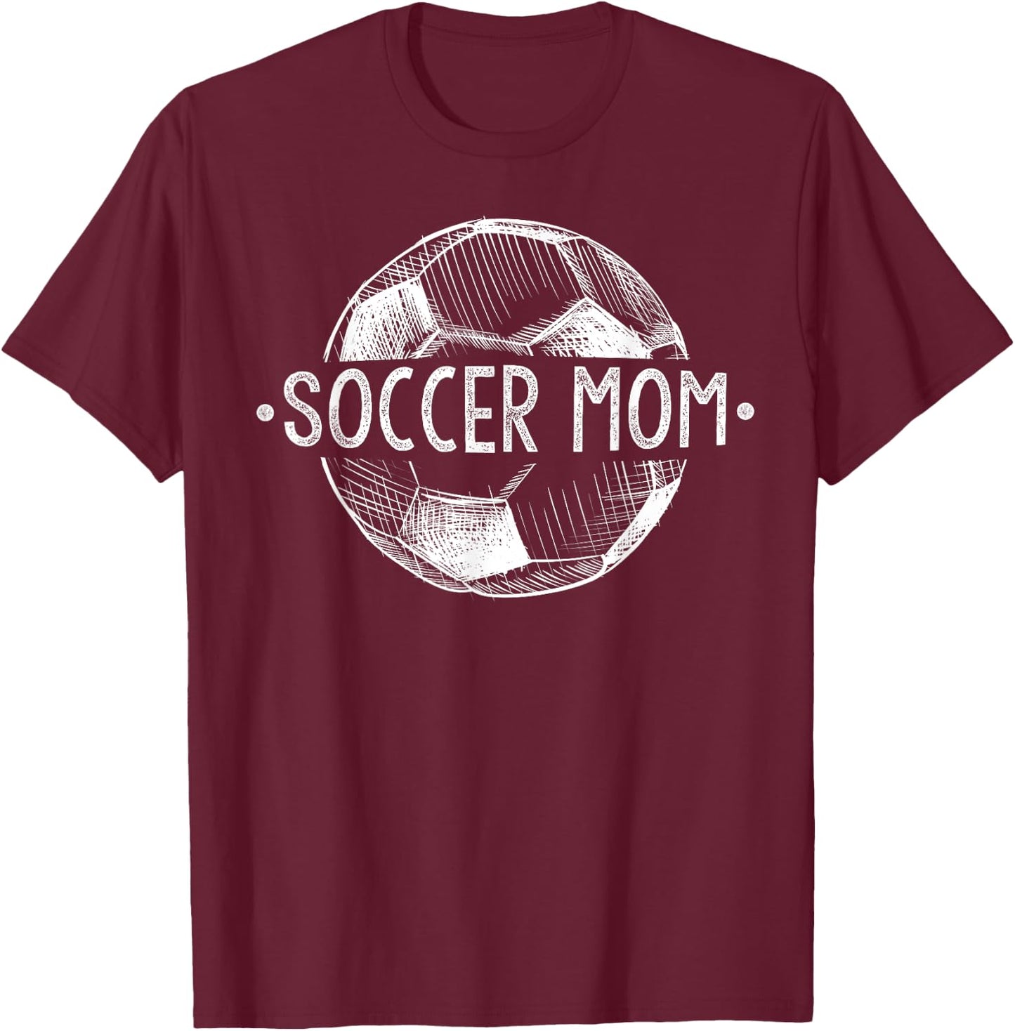 Soccer Mom Family Matching Team Player Gifts Soccer Mama T-Shirt - T-Shirt | Maroon