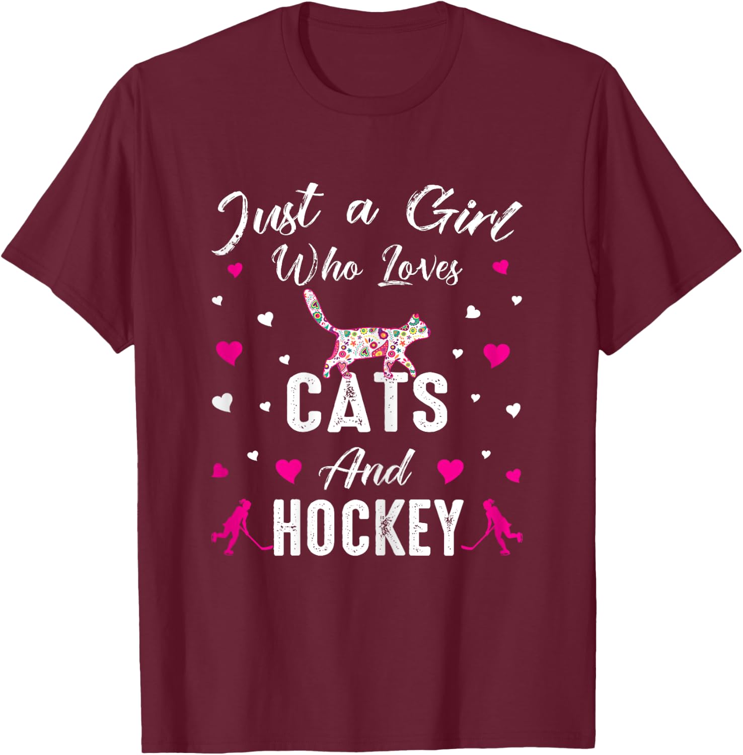 Just A Girl Who Loves Cats And Ice Hockey Cat Lover T-Shirt - T-Shirt | Maroon