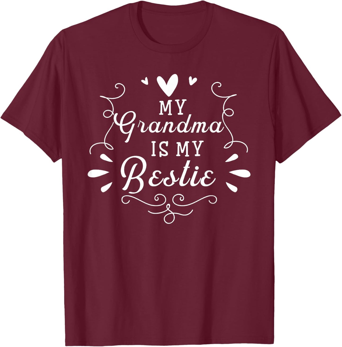 My Grandma Is My Bestie Cute Matching For Granddaughter T-Shirt - T-Shirt | Maroon