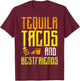 Tequila Tacos Bestfriends Funny Cinco De Mayo Drinking Team T-Shirt - T-Shirt | Maroon