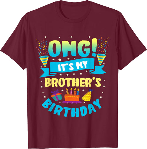 OMG It's My Brother Birthday