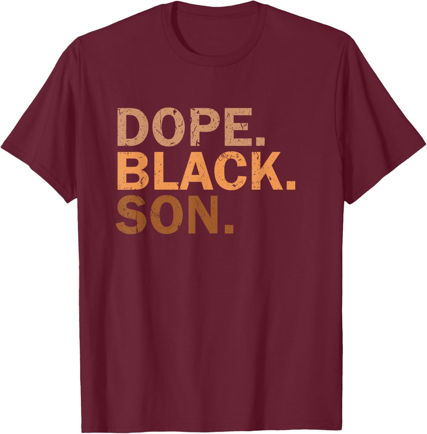Dope Black Son Melanin Black Month African Son T-Shirt - T-Shirt | Maroon