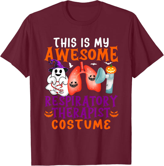 My Awesome Respiratory Therapist Costume Horror Tools T-Shirt - T-Shirt | Maroon