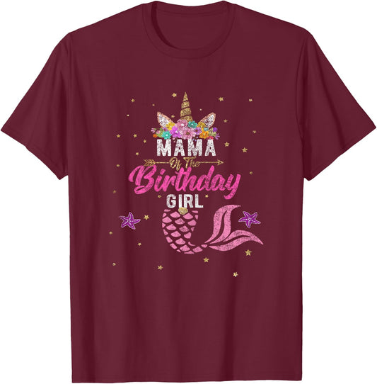 Mama of Birthday Girl Unicorn Shirt Mermaid Mom Gift T-Shirt - T-Shirt | Maroon