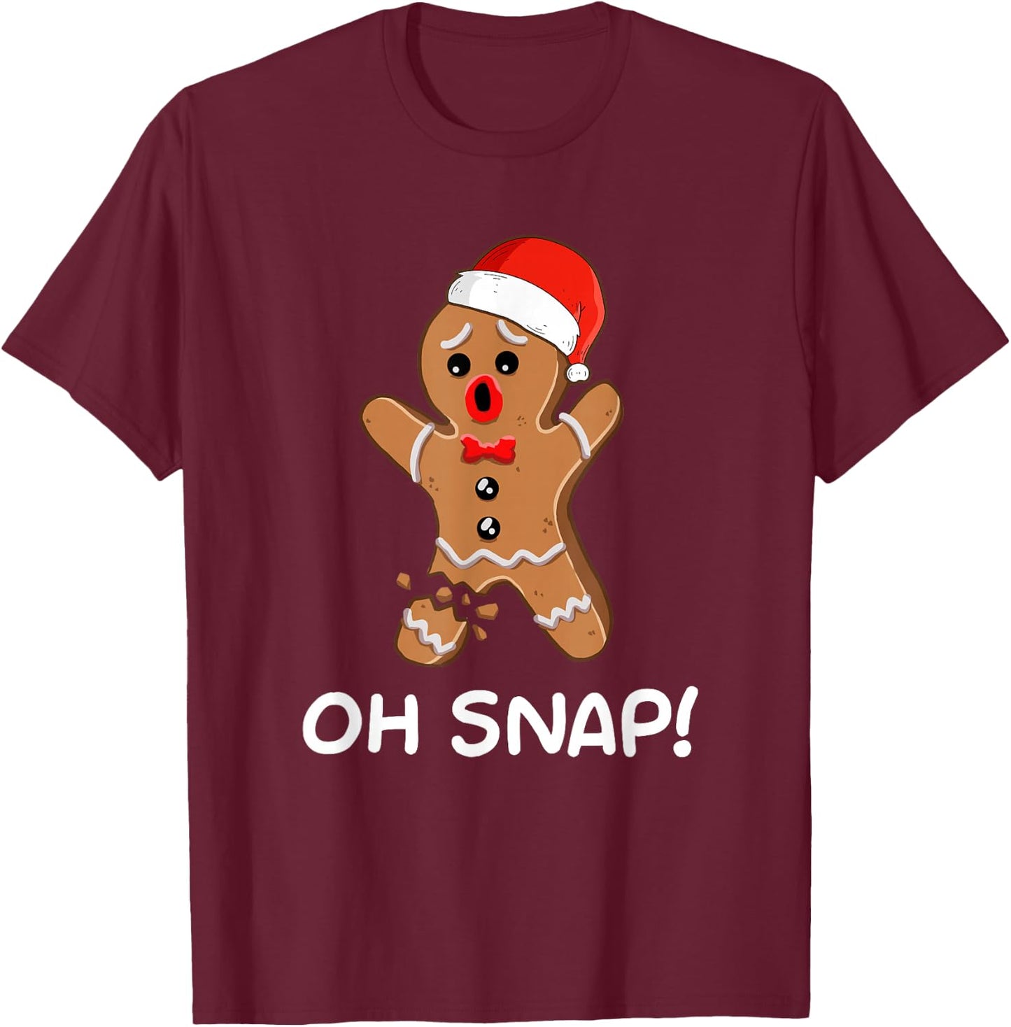 Oh Snap Gingerbread Man Christmas Shirt | Gingerbread T-Shirt - T-Shirt | Maroon