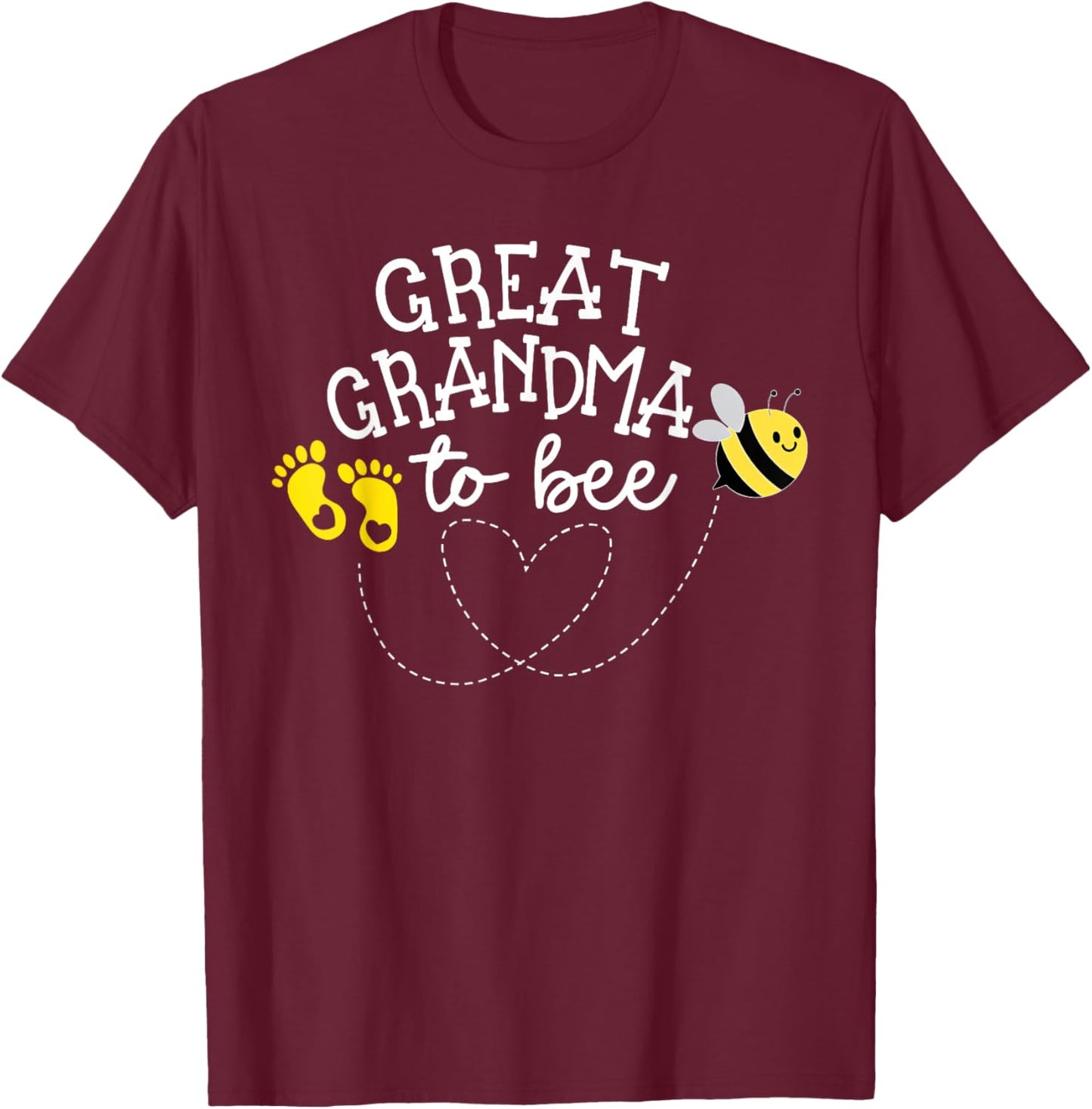 Great Grandma to Bee Pregnancy Announcement Baby Shower T-Shirt - T-Shirt | Maroon