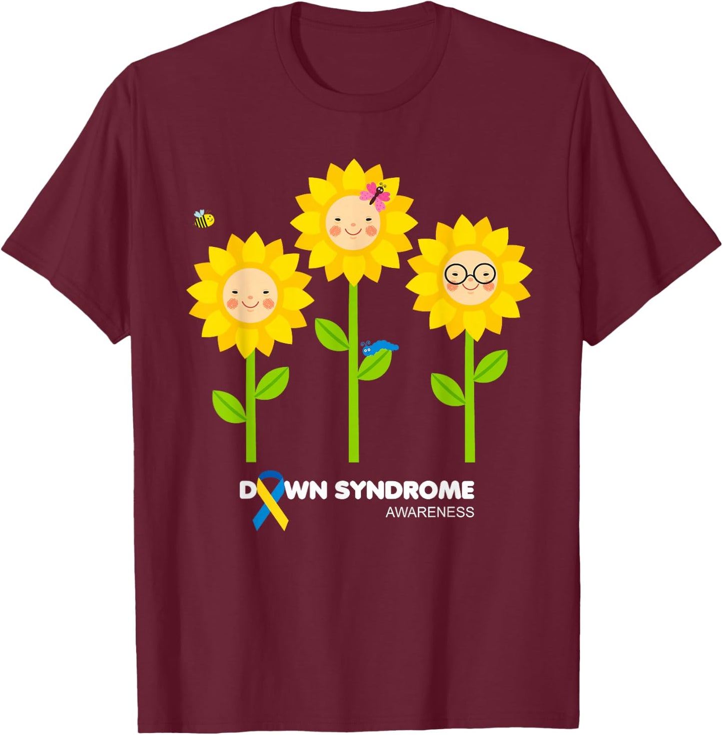 Sunflowers World Down Syndrome Awareness Day, Down Syndrome T-Shirt - T-Shirt | Maroon