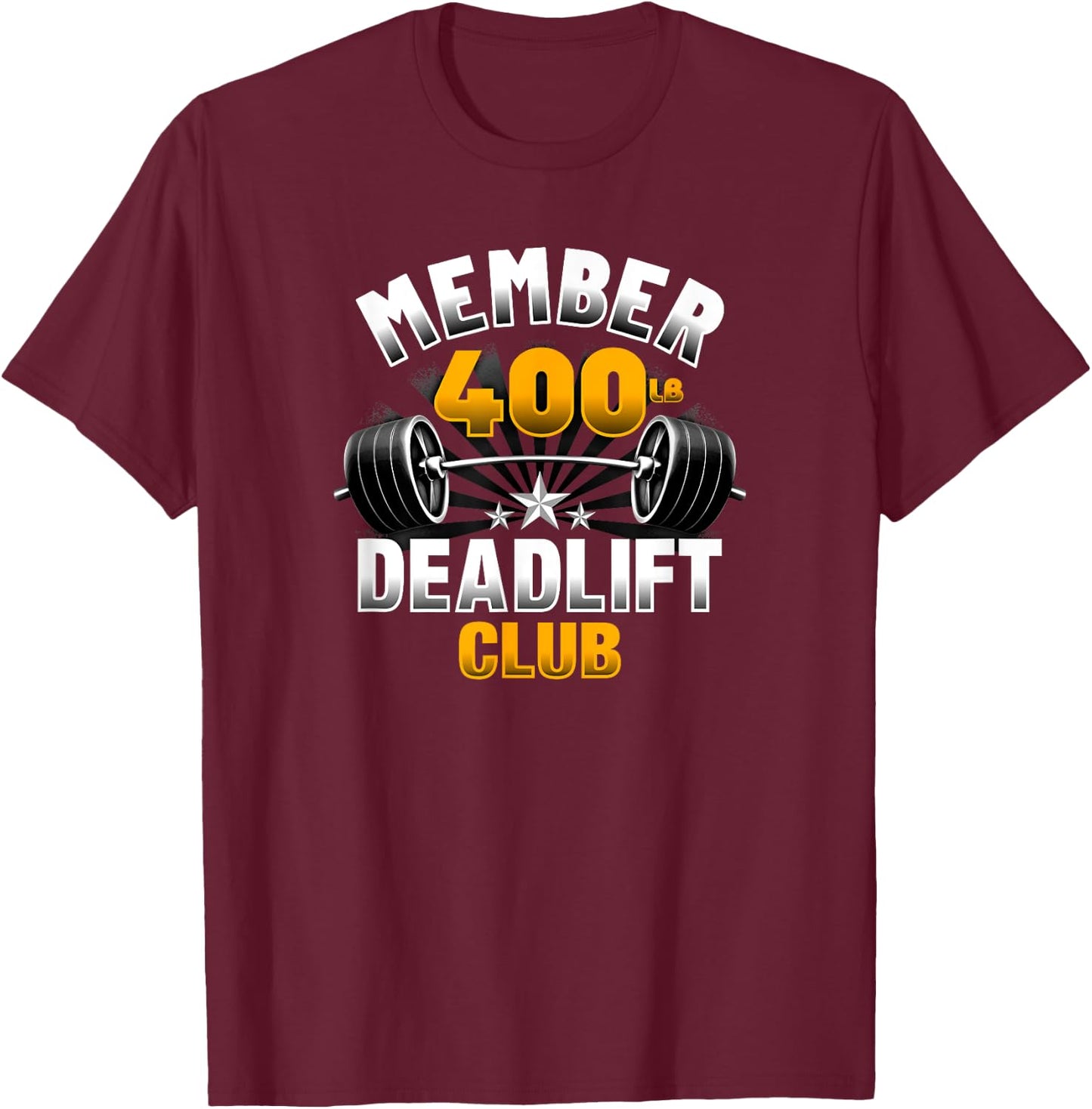 400 Pound Deadlift Club T-Shirt - T-Shirt | Maroon