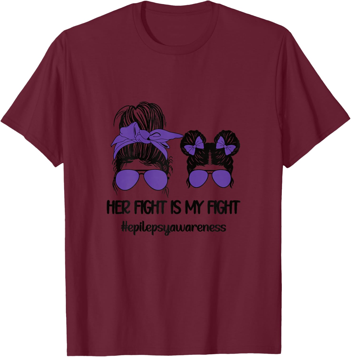 Her Fight is My Fight | Epilepsy Survivor Purple Ribbon T-Shirt - T-Shirt | Maroon