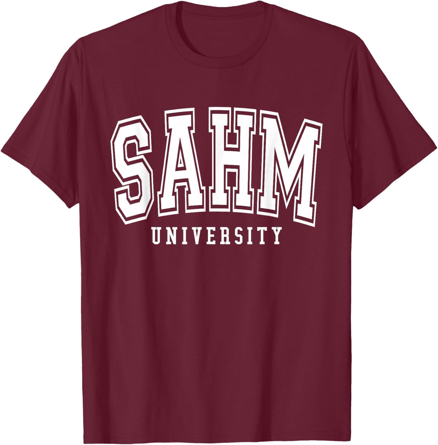 Sahm University Cool Mama Life Stay At Home Mom T-Shirt - T-Shirt | Maroon