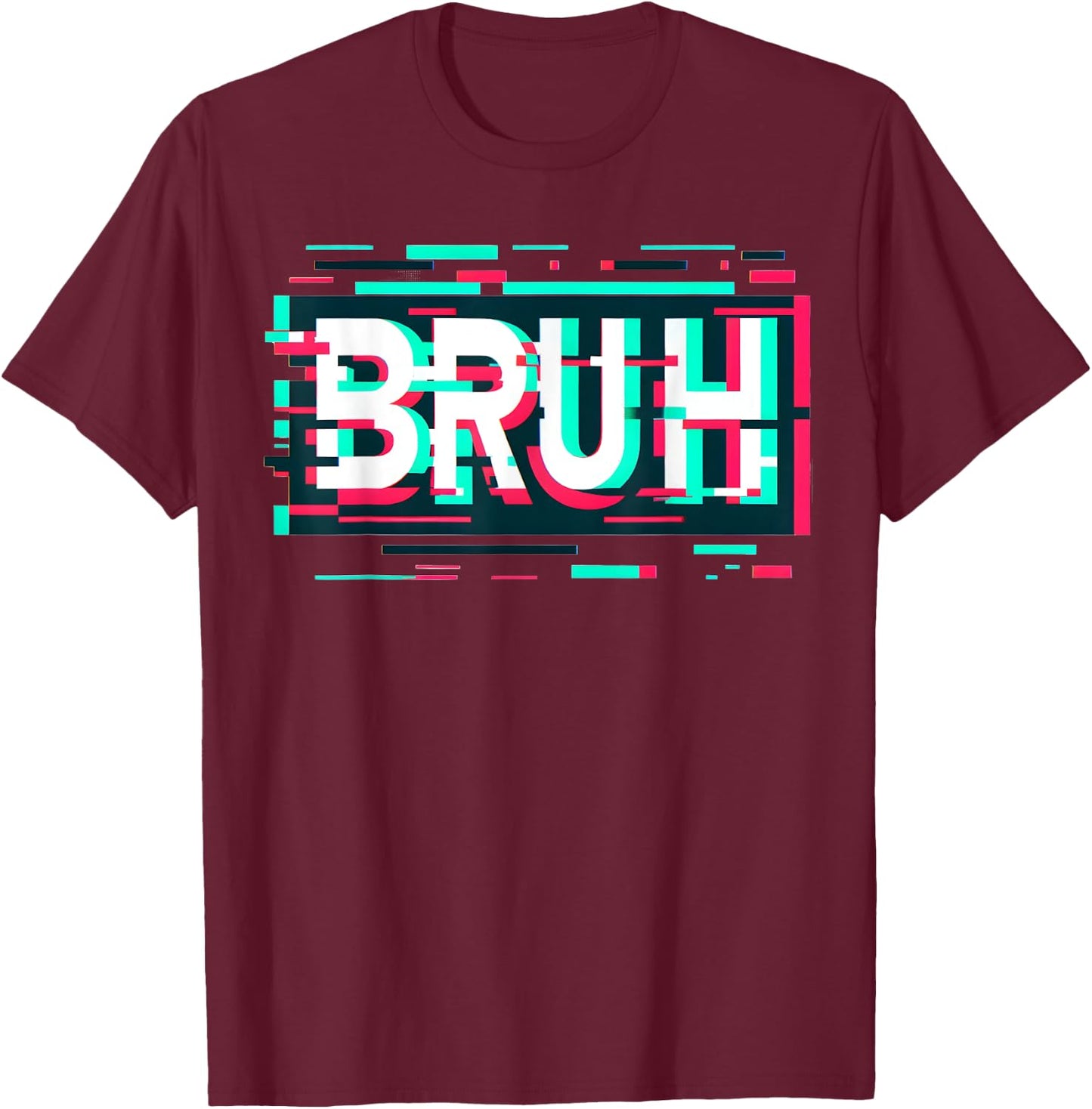Glitch Aesthetic Gamer Bruh Meme Boys Funny Saying T-Shirt - T-Shirt | Maroon