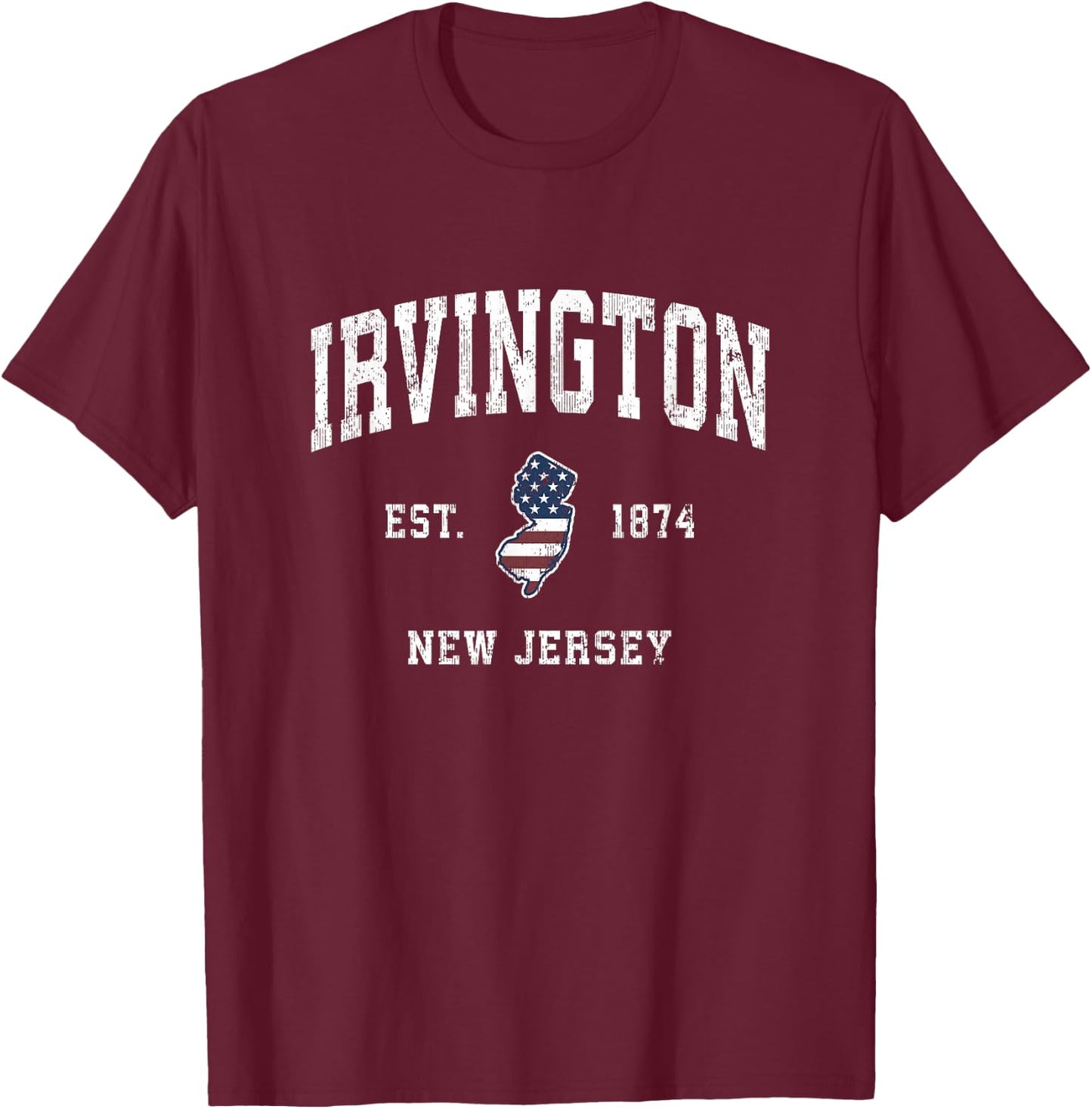 Irvington New Jersey NJ Vintage American Flag Sports Design T-Shirt - T-Shirt | Maroon