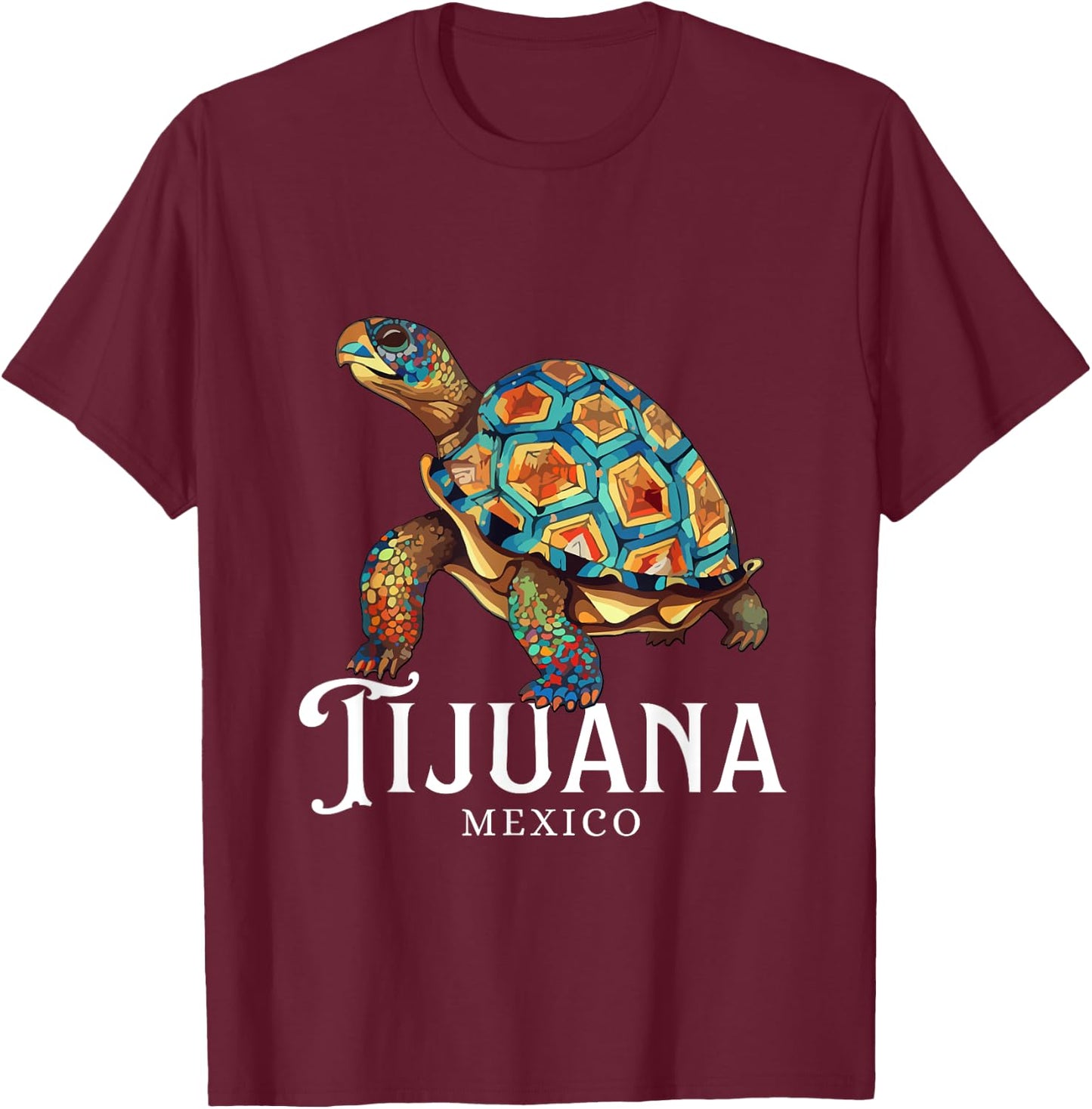 Tijuana Mexico Souvenir / Tijuana T-Shirt - T-Shirt | Maroon
