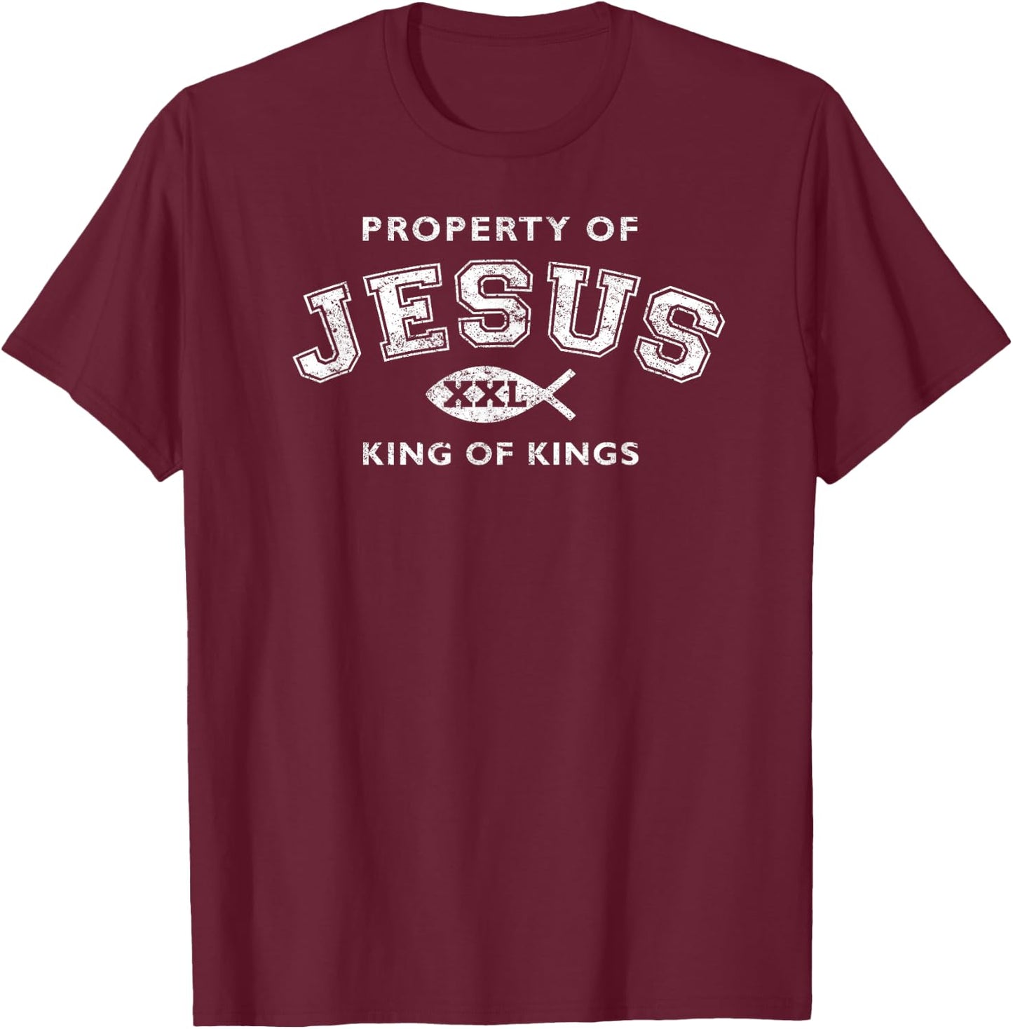 Property of Jesus King of Kings XXL T-Shirt - T-Shirt | Maroon