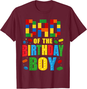 Dad Of The Birthday Boy Building Blocks Bricks Builder T-Shirt - T-Shirt | Maroon